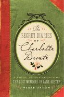 The_secret_diaries_of_Charlotte_Bronte